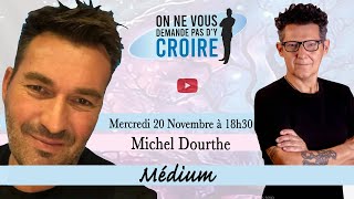 MICHEL DOURTHE  Médium [upl. by Budge]