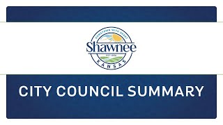 Shawnee City Council Summary  August 26 2024 [upl. by Eenram]