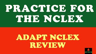 Practice Question for THE NCLEX with ADAPT NCLEX Review [upl. by Kamaria]