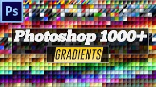 1000 Photoshop Gradient Pack Free Download  Urdu Tutorial [upl. by Bryce]