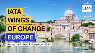 Exclusive Preview  IATA Wings of Change Europe 2024 [upl. by Dorise]