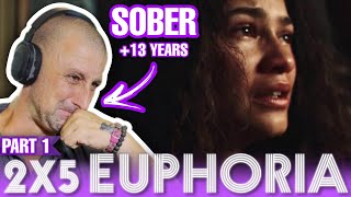 SOBER GUY watches  EUPHORIA  for the FIRST TIME  Euphoria Reaction S02E05  Part 1 [upl. by Meyeroff]