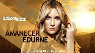 Amanecer  Edurne  Eurovision 2015 [upl. by Erodisi]