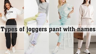 Types of joggers with namesTHE TRENDY GIRL [upl. by Shepley318]