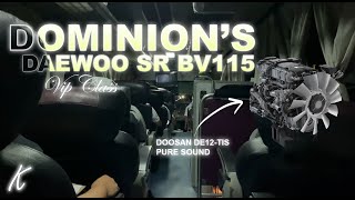 The Rare Dominion VIP Class BV115  Doosan DE12 ASMR Satisfying [upl. by Libbie997]