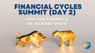 Financial Cycles Summit Day 2 [upl. by Odlonyer]