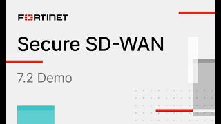 Fortinet Secure SDWAN 72 Demo  SDWAN [upl. by Corder]