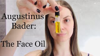 Augustinus Bader The Face Oil First Impressions Review [upl. by Rozina670]