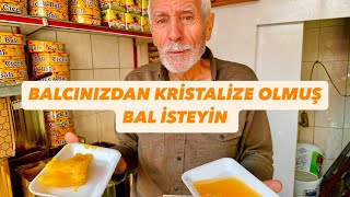 BALCINIZDAN KRİSTALİZE OLMUŞ BAL İSTEYİN BALCI NUSRET AMCA işbirliği [upl. by Aibun113]