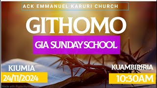 GITHOMO GIA SUNDAY SCHOOL [upl. by Suivatram]