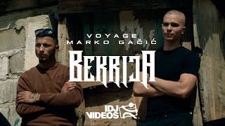 VOYAGE FEAT MARKO GACIC  BEKRIJA OFFICIAL VIDEO [upl. by Ardnusal]