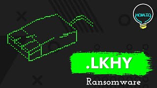 LKHY Virus File Lkhy Ransomware Removal amp Decrypt Lkhy Files [upl. by Trilbie]