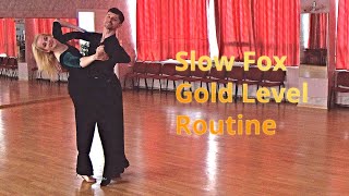 Slow Foxtrot Gold Level Choreography  Natural Weave Natural Twist Turn [upl. by Kovacev616]