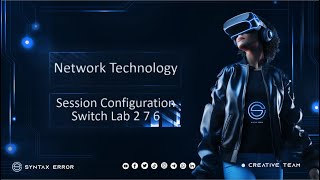 Network Technology  Configuration Switch Lab 276 [upl. by Nilde]