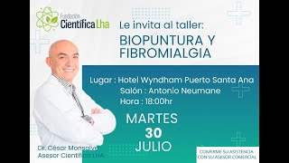 Taller de BIOPUNTURA FIBROMALGIA con el Dr Cesar Monsalve [upl. by Justicz]