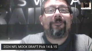 2024 NFL MOCK DRAFT PICKS 14 amp 15 [upl. by Otnas]