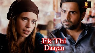 Sab Waise Ka Waisa Raat Maine Sapne Mein Dekha Tha  Ek Thi Daayan  Emraan Hashmi [upl. by Eiramanad]