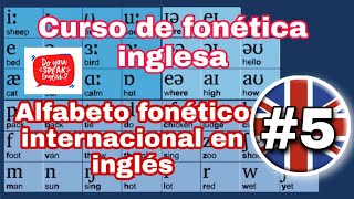 ✅ CURSO DE FONETICA INGLESA 📚  ALFABETO FONETICO INTERNACIONAL EN INGLES 👨‍🎓  CAPITULO 56 😎 [upl. by Ardied]