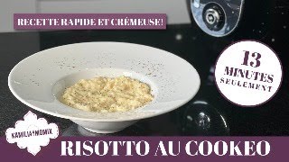 RISOTTO EXPRESS EN 13 AU COOKEO [upl. by Leahcimal]