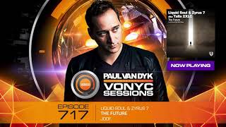 Paul van Dyks VONYC Sessions 717 [upl. by Archibaldo]