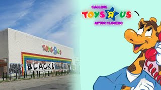 Calling Toys R Us After Closing For 6 Years The Finale [upl. by Aekerly40]