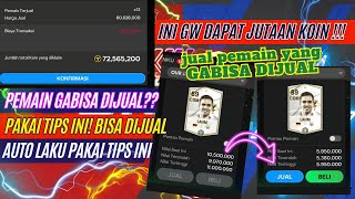 PEMAIN GABISA DIJUAL INI CARA JUAL PEMAIN FC MOBILE YANG TIDAK BISA DIJUAL DAPAT JUTAAN KOIN [upl. by Odlo]