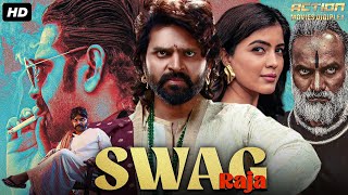 SWAG RAJA  Hindi Dubbed Full Movie  Sree Vishnu Amritha Aiyer  South Action Romantic Movie [upl. by Kenleigh]