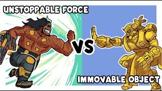 What happens when you clash the unstoppable force against the immovable object [upl. by Ased]