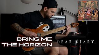 Bring Me The Horizon  Dear Diary  Guitar Cover  Damien Reinerg [upl. by Silera]