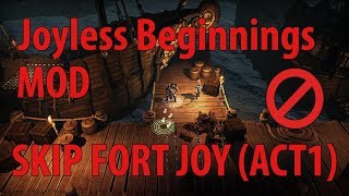 Joyless Beginnings  Skip Fort Joy  MOD  Divinity Original Sin 2 [upl. by Gnov]