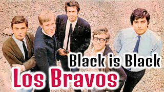 Los Bravos  Black is Black [upl. by Lesoj]