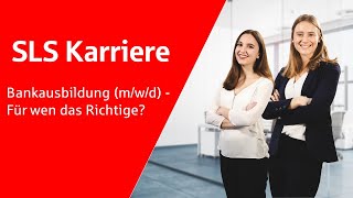 Ausbildung bei der Sparkasse  SLS Karriere [upl. by Ahsirek788]