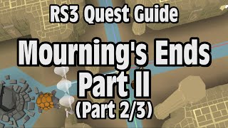 RS3 Mourning’s End Part 2 Quest Guide  RuneScape Part 23 [upl. by Tory]