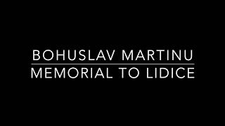 Memorial to Lidice  Bohuslav Martinu [upl. by Yasnyl]