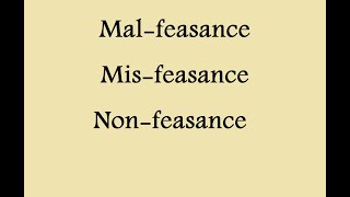 what is malfeasance misfeasance and nonfeasance legal services laws llb [upl. by Bobbette]