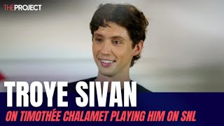 Troye Sivan On Timothée Chalamet Playing Him On SNL [upl. by Gnahk]