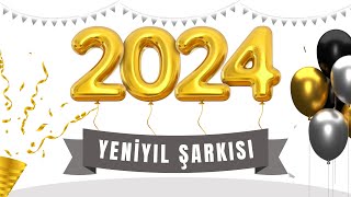 En Güzel YENİ YIL Şarkısı  Yeni yıl şarkıları 2024 Türkçe [upl. by Nelly242]