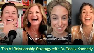 267 THE 1 RELATIONSHIP STRATEGY WITH DR BECKY KENNEDY [upl. by Lathe]