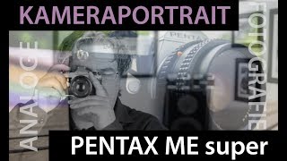 📷 Analoge Fotografie Kameraportrait Pentax ME super  SLR für Einsteiger [upl. by Emmery]