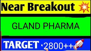 GLAND PHARMA SHARE LATEST NEWS TODAYGLAND PHARMA SHARE ANALYSISGLAND PHARMA SHARE TARGET [upl. by Marchall]