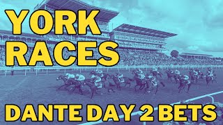 HORSE RACING TIPS  YORK DANTE FESTIVAL  THUR 16 MAY 2024  DAY 2 horseracing horseracingtips [upl. by O'Conner]