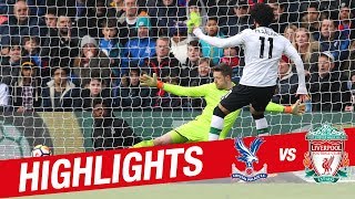 Highlights Crystal Palace 12 Liverpool  Salah strikes late at Selhurst Park [upl. by Aihsas646]