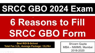 SRCC GBO 2024 Exam 6 Reasons to Fill SRCC GBO form  Best ROI BSchool [upl. by Ahsilam]