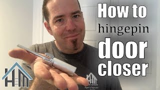 How to install hinge pin door closer Easy [upl. by Rolyat]