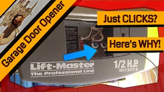 Garage Door Opener Just Clicks  Chamberlain Lift Master Troubleshooting [upl. by Onailime]