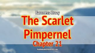 The Scarlet Pimpernel Audiobook Chapter 21 [upl. by Frost]