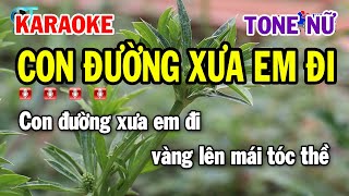 Karaoke Con Đường Xưa Em Đi Tone Nữ Fm  Nhạc Sống Siêu Thị [upl. by Granthem]