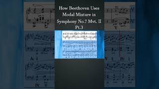 How Beethoven Uses Modal Mixture in Symphony No7 Mvt II Pt3  How Composers Use Series [upl. by Lecrad160]