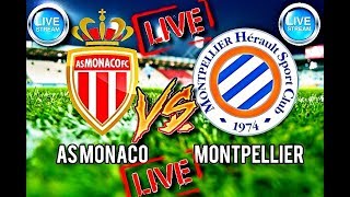 Monaco vs Montpellier HD Live Streaming [upl. by Swithin]