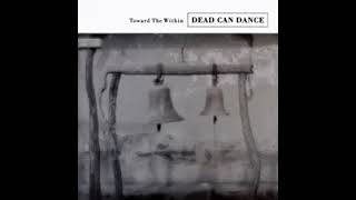 DEAD CAN DANCE  CANTARA [upl. by Accemahs]